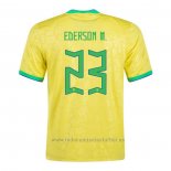 Camiseta Brasil Jugador Ederson M. 1ª 2022